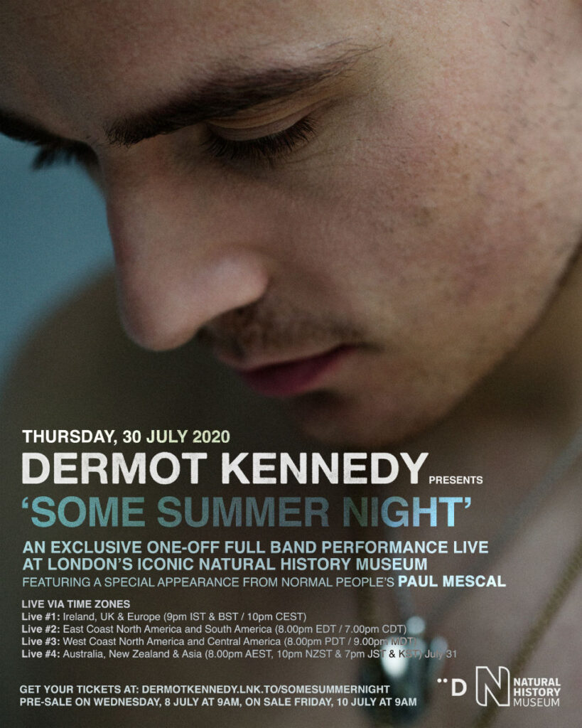 Dermot Kennedy Announces He’ll Be Live Streaming From London’s Natural